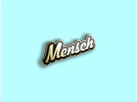 Mensch enamel pin